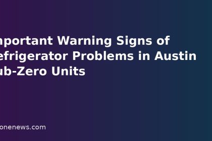Important Warning Signs of Refrigerator Problems in Austin Sub-Zero Units